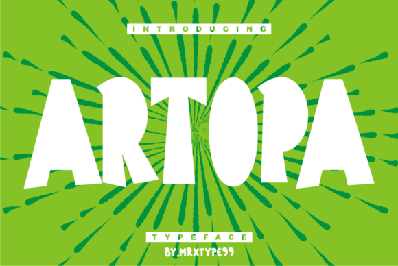 Artopa: A Cool Display Font for Eye-Catching Campaigns