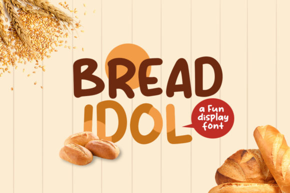 Bread Idol: A Display Font with a Playful Edge
