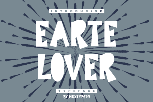 Earte Lover: A Cool Display Font for Bold Branding