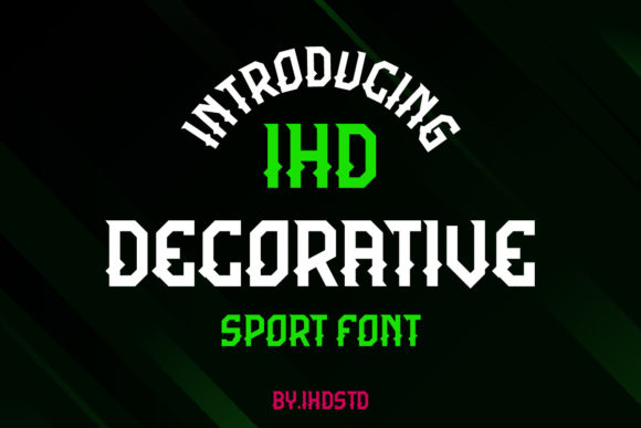 IHD: A Bold Display Font for Creative Branding