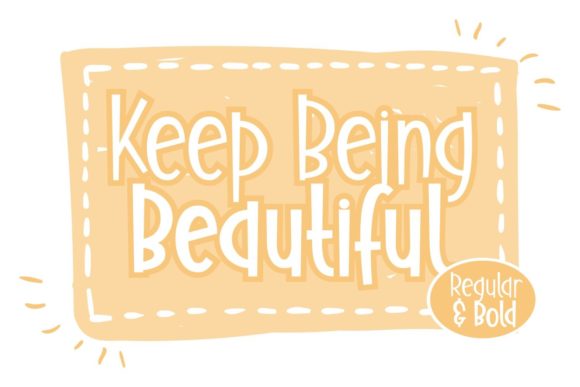 Keep Being Beautiful Font Review