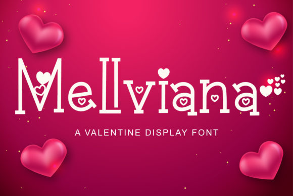 Mellviana: A Quirky Display Font for Romantic Branding
